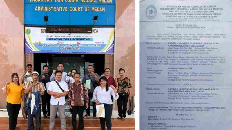 Saat para korban melaksanakan sidang di PTUN didampingi kuasa Hukum (Kiri), Surat peringatan PTUN kepada Pangulu Puli Buah Kecamatan Raya Kahean  kabupaten Simalungun (Kanan)