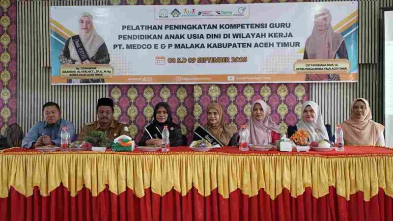kegiatan Pelatihan Peningkatan Kompetensi Guru Pendidikan Anak Usia Dini (PAUD) di Wilayah Kerja PT Medco E & P Malaka yang digelar di Aula Serbaguna Desa Keude Kuta Binjei, Kecamatan Julok, Kabupaten Aceh Timur, Senin (8/9/2025). 