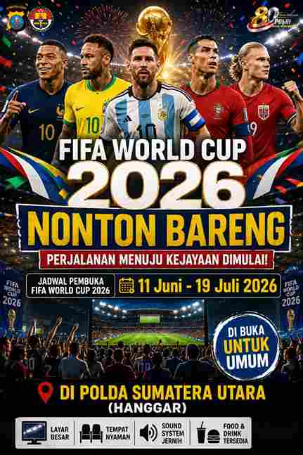Polda Sumut menggelar nobar gratis Piala Dunia 2026 di Hanggar Polda hingga laga final.