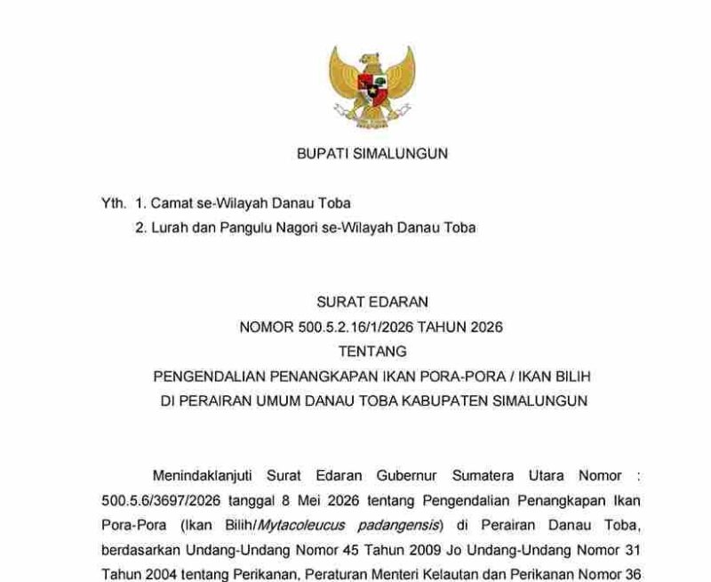 Bupati Simalungun menerbitkan SE pengendalian penangkapan ikan pora-pora di Danau Toba.